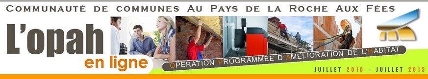 OPAH Pays de la Roche aux F�es